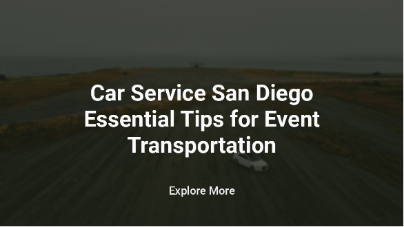 Car Service San Diego